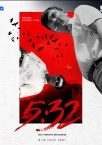 5:32 2021 смотреть онлайн